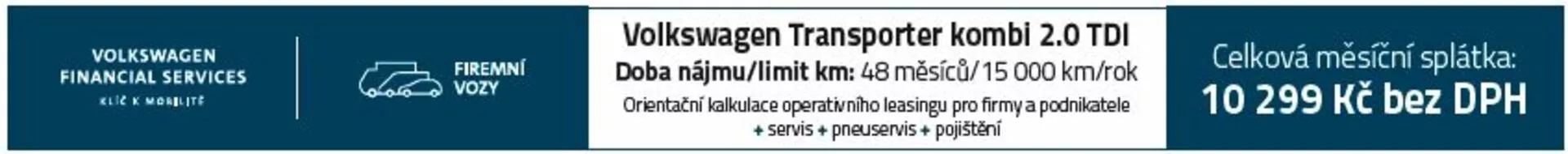 Baner reklamowy leasingu Volkswagen Transporter Kombi 2.0 TDI z ceną 10 299 Kč bez VAT i warunkami przebiegu 48 km/miesiąc | 15 000 km/rok